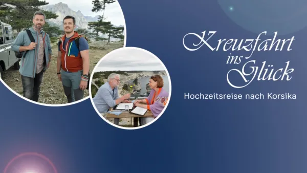 thumbnail - Kreuzfahrt ins Glück - Hochzeitsreise nach Korsika