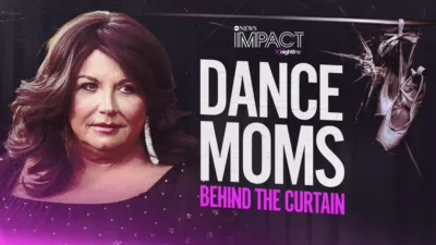 IMPACT x Nightline: DANCE MOMS: Behind the Curtain
