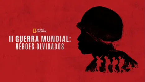 thumbnail - II Guerra Mundial: Héroes olvidados