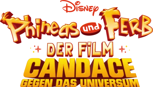 Phineas and Ferb: Der Film: Candace gegen das Universum