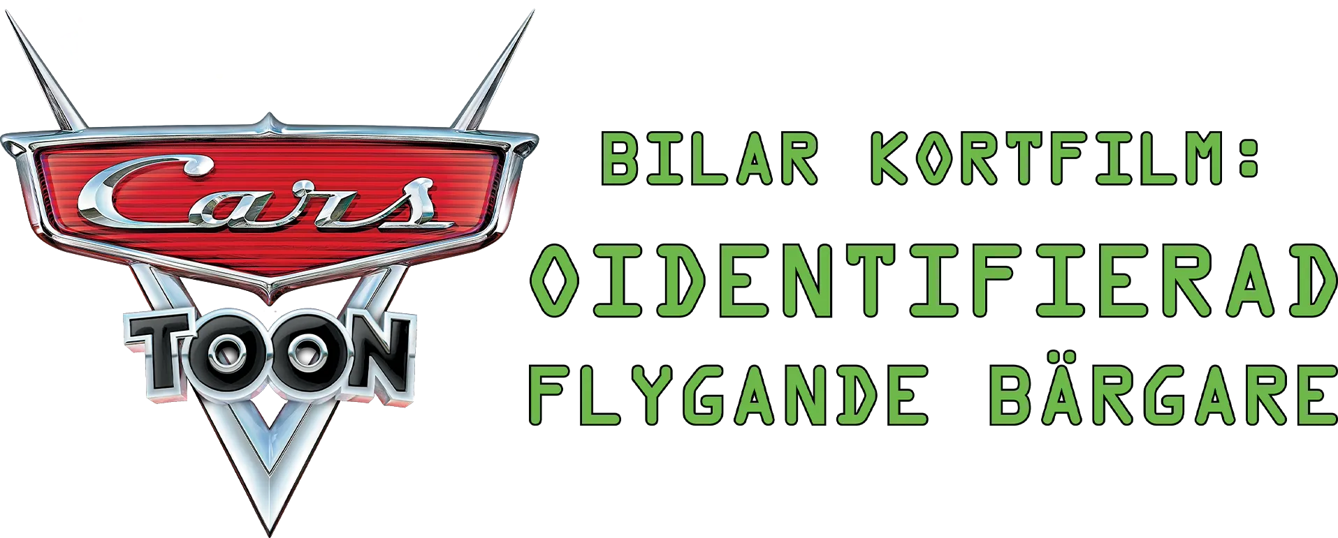 Bilar kortfilm: Oidentifierad Flygande Bärgare