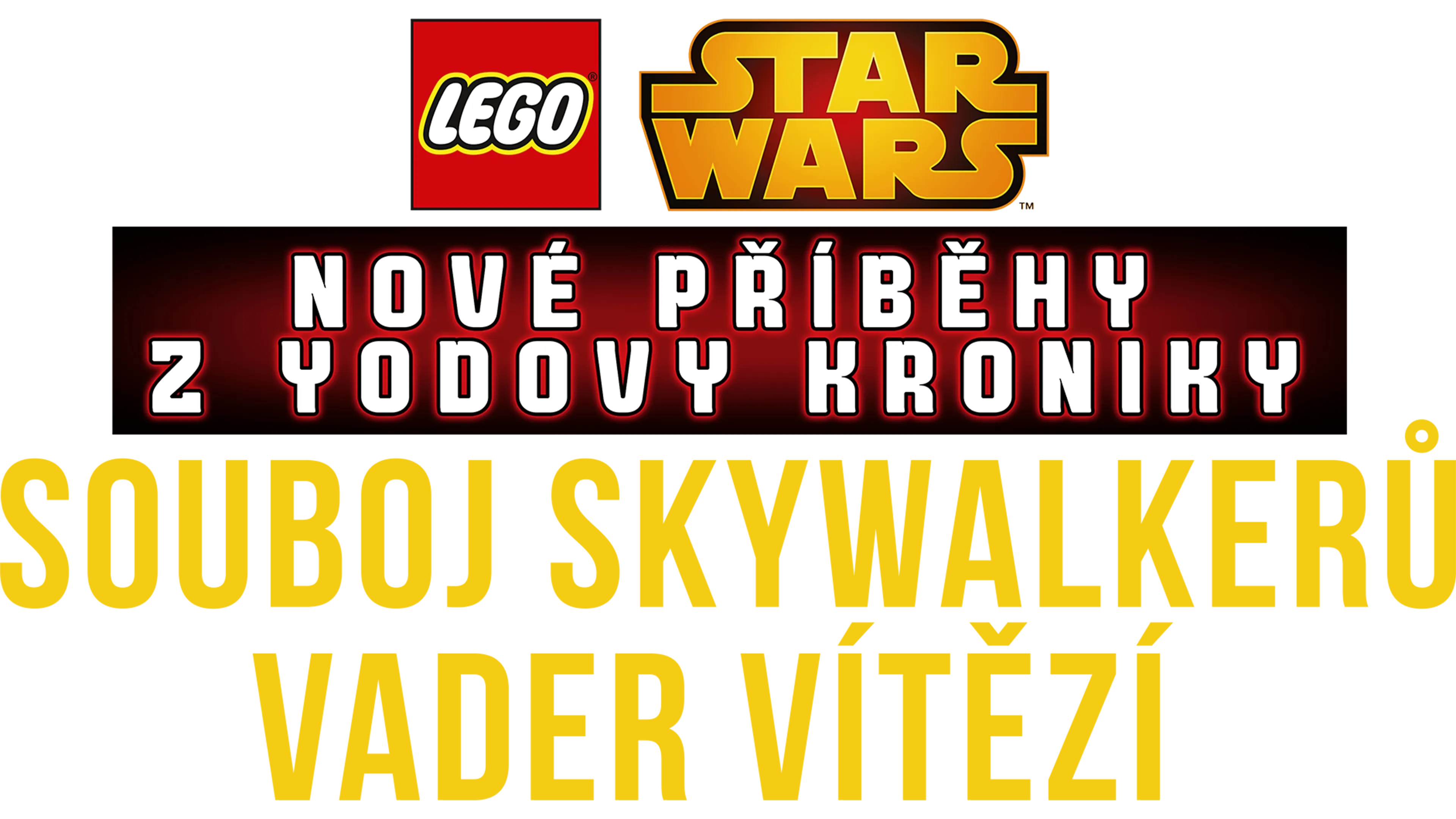 Star Wars: Nové příběhy z Yodovy kroniky - Souboj Skywalkerů - Vader vítězí