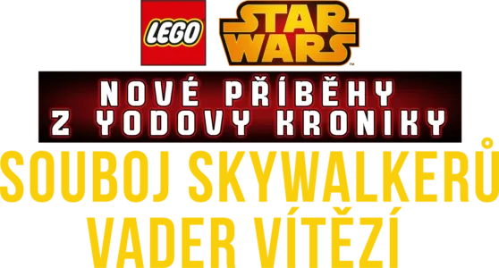 Star Wars: Nové příběhy z Yodovy kroniky - Souboj Skywalkerů - Vader vítězí