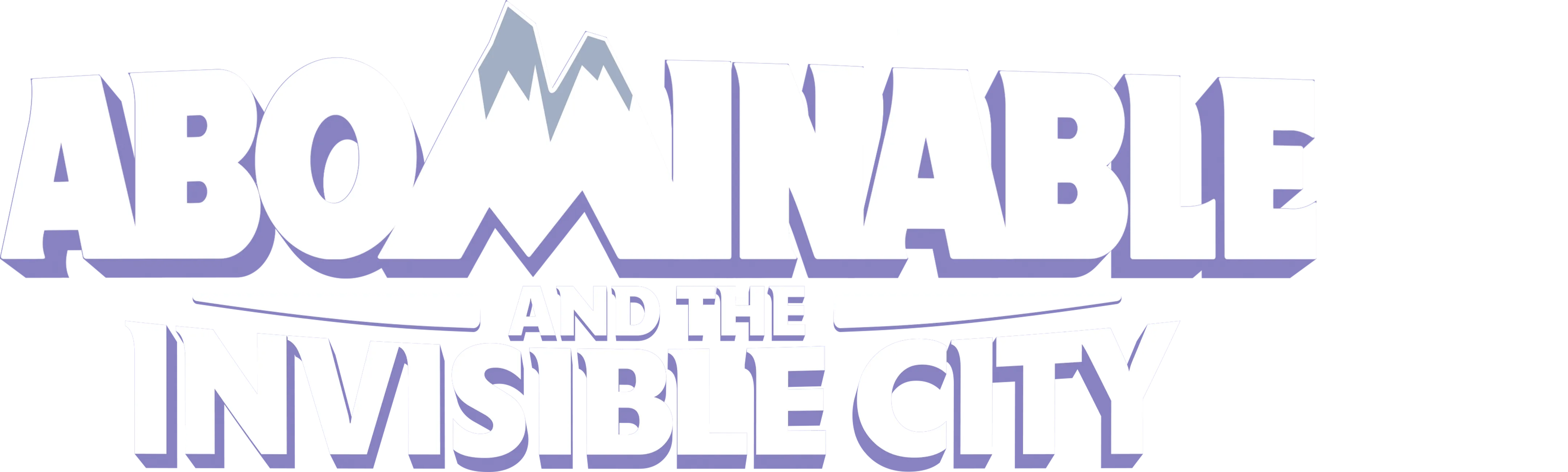 Abominable and the Invisible City