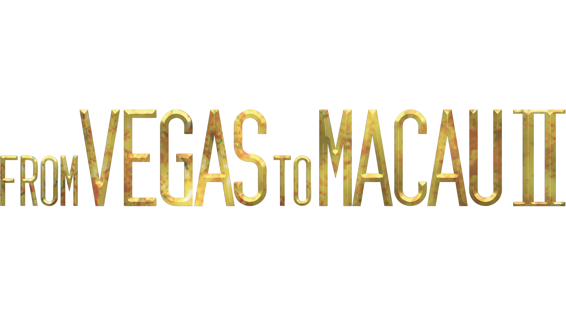 From Vegas to Macau II