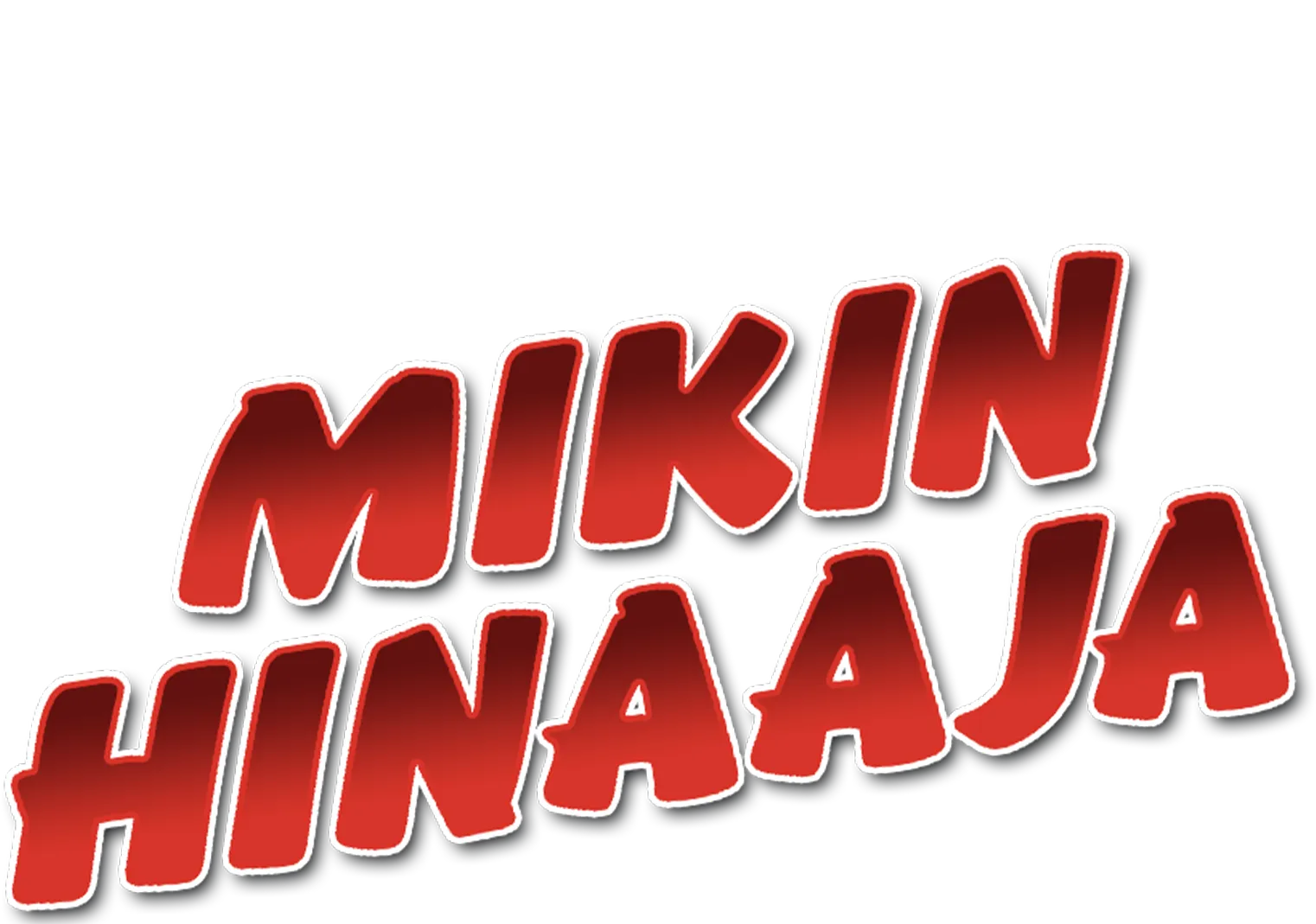 Mikin hinaaja