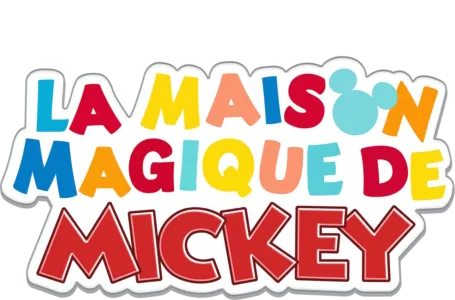 La Maison Magique de Mickey