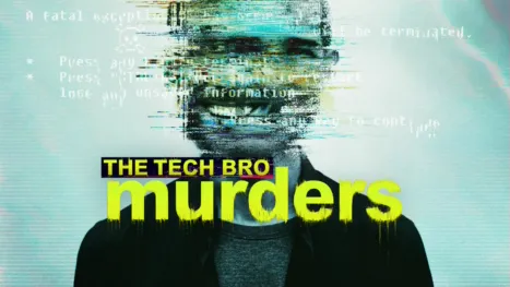 thumbnail - The Tech Bro Murders