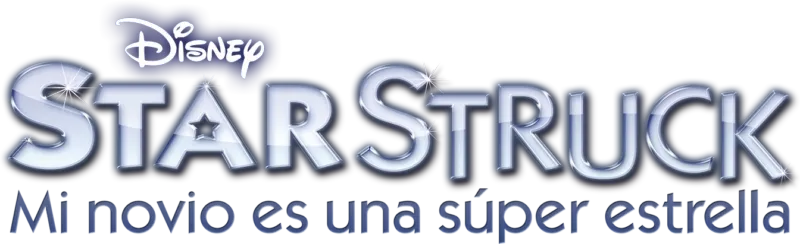 Starstruck: Mi Novio es una Súperestrella
