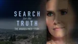 thumbnail - Search for the Truth: The Amanda Knox Story