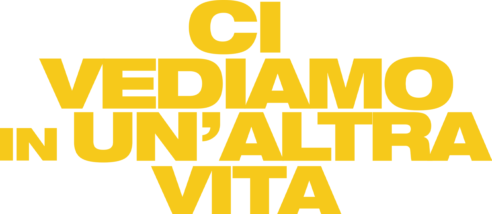 Ci vediamo in un'altra vita
