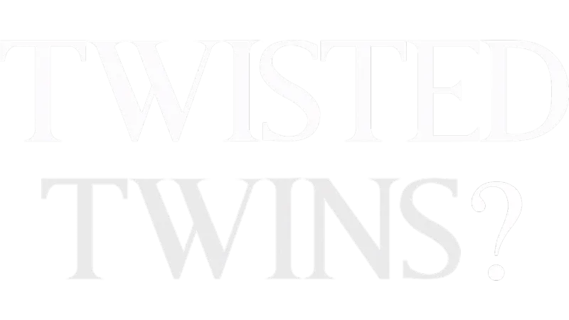 Twisted Twins