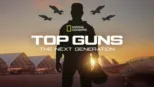 Top Guns: The Next Generation