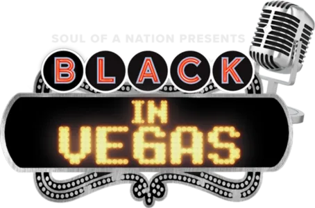 Soul of a Nation Presents: Black in Vegas