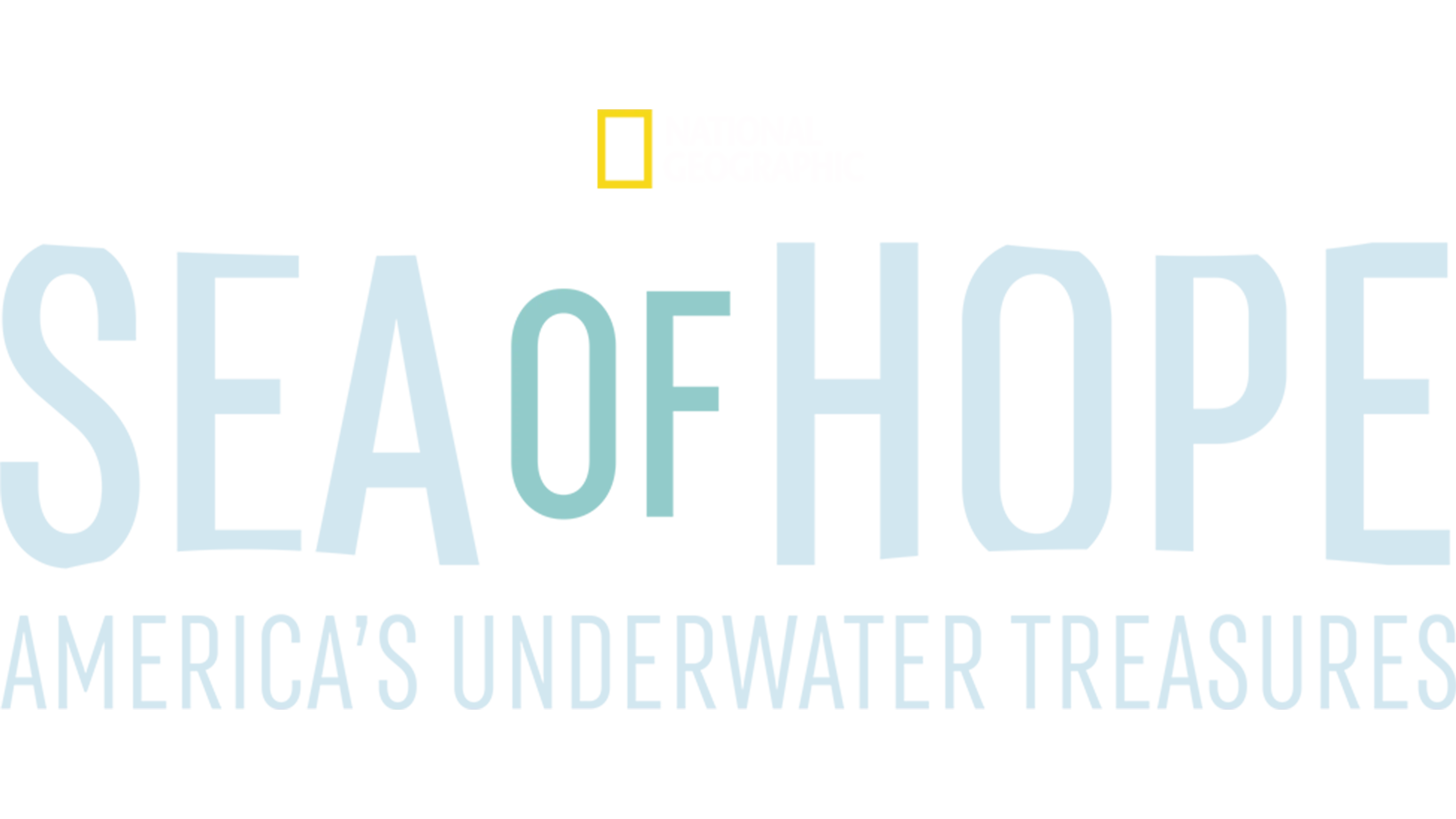 Sea of Hope: America's Underwater Treasures