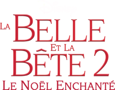 La Belle et la Bête 2: le Noël Enchanté