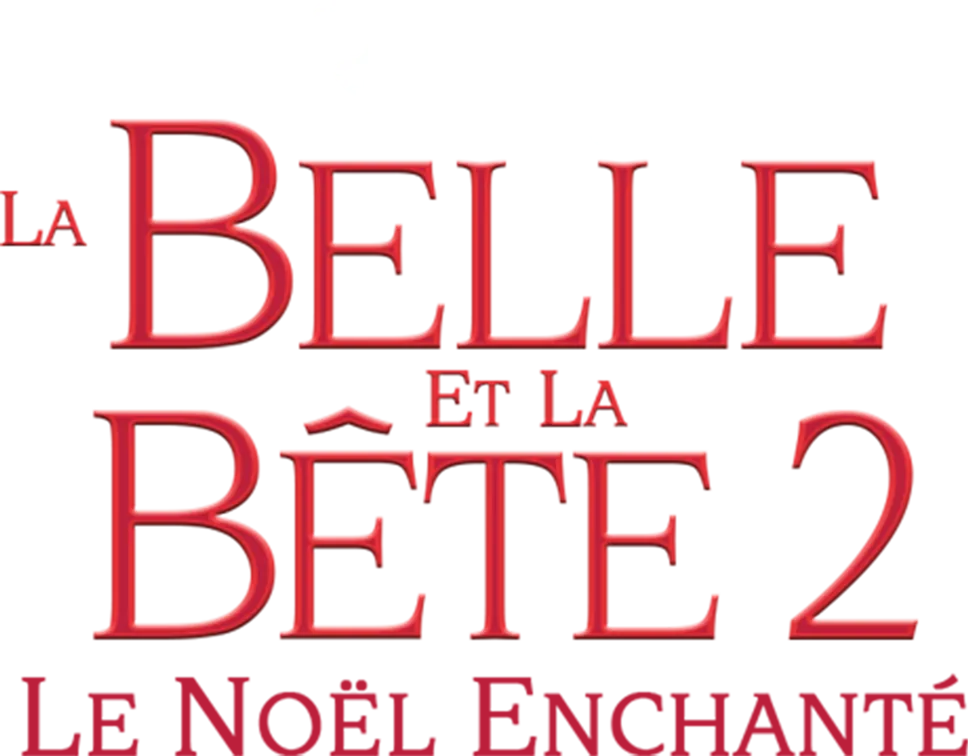 La Belle et la Bête 2: le Noël Enchanté