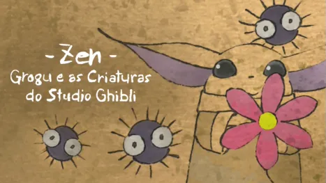 thumbnail - Zen: Grogu e as Criaturas do Studio Ghibli