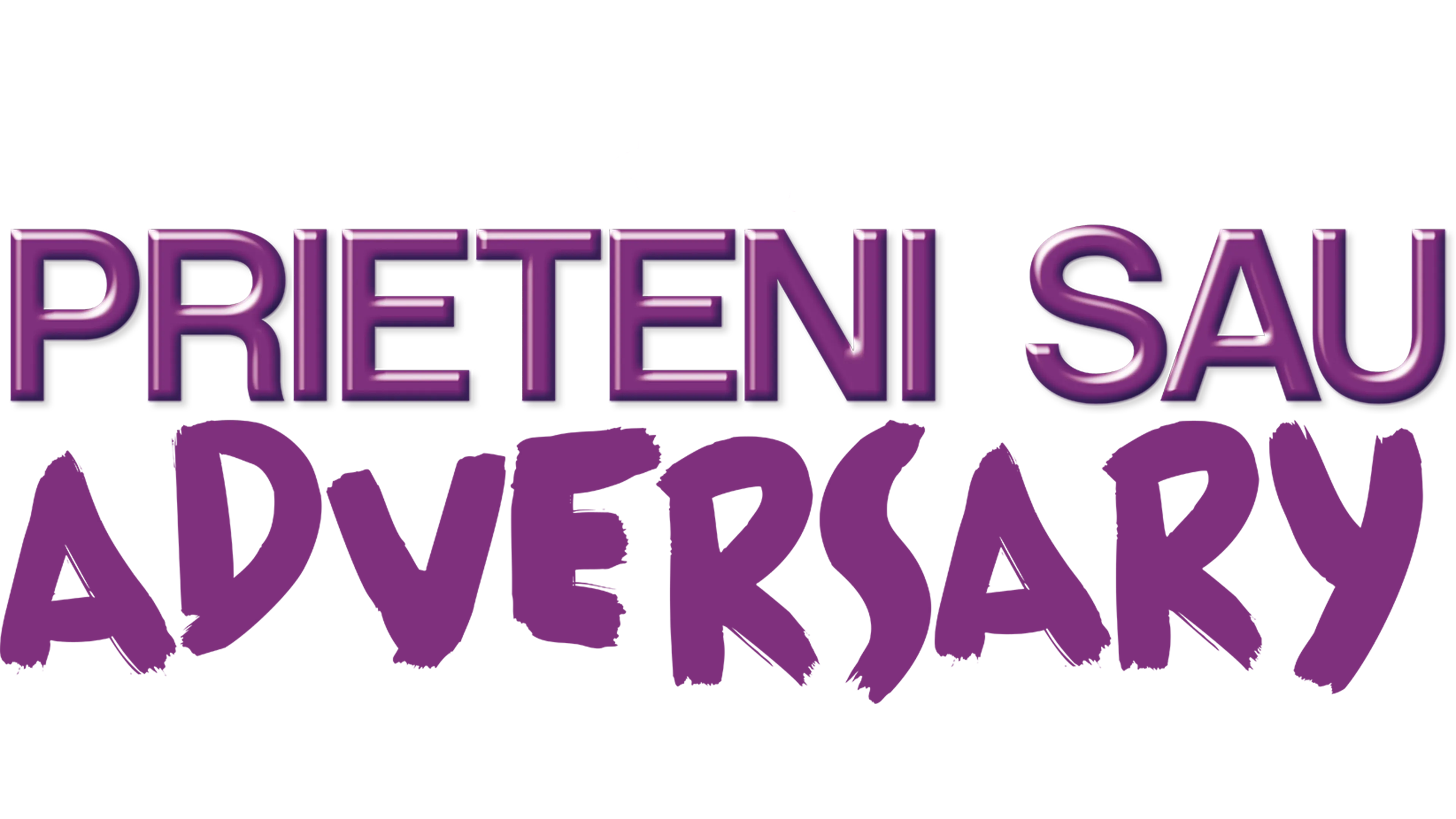 Prieteni sau adversary