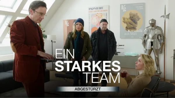 thumbnail - Ein starkes Team - Abgestürzt