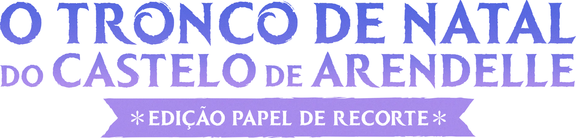 O Tronco de Natal do Castelo de Arendelle: Edição Papel de Recorte