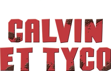 Calvin et Tyco