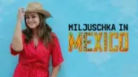 thumbnail - Miljuschka in Mexico