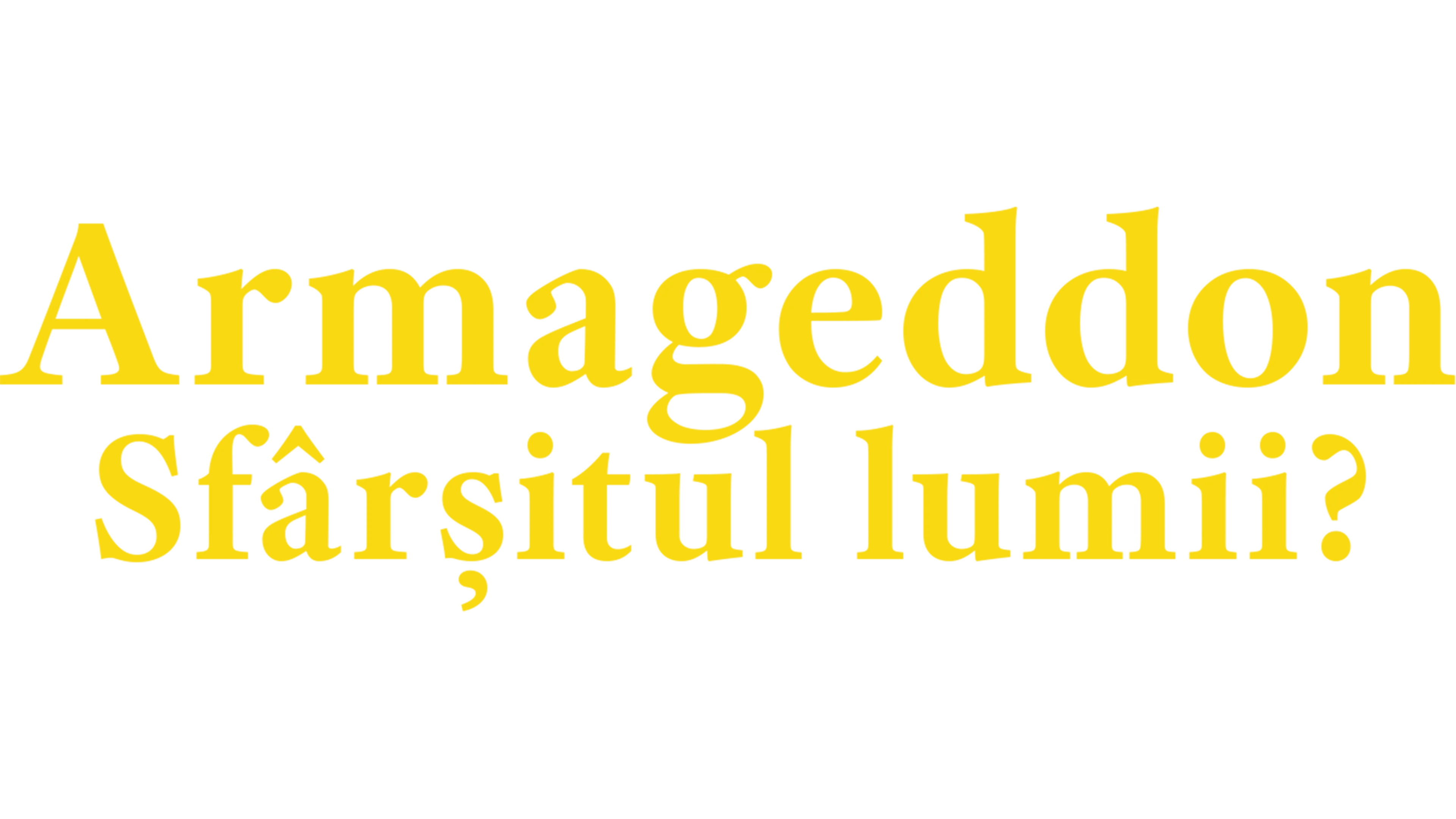 Armageddon - Sfârșitul lumii?
