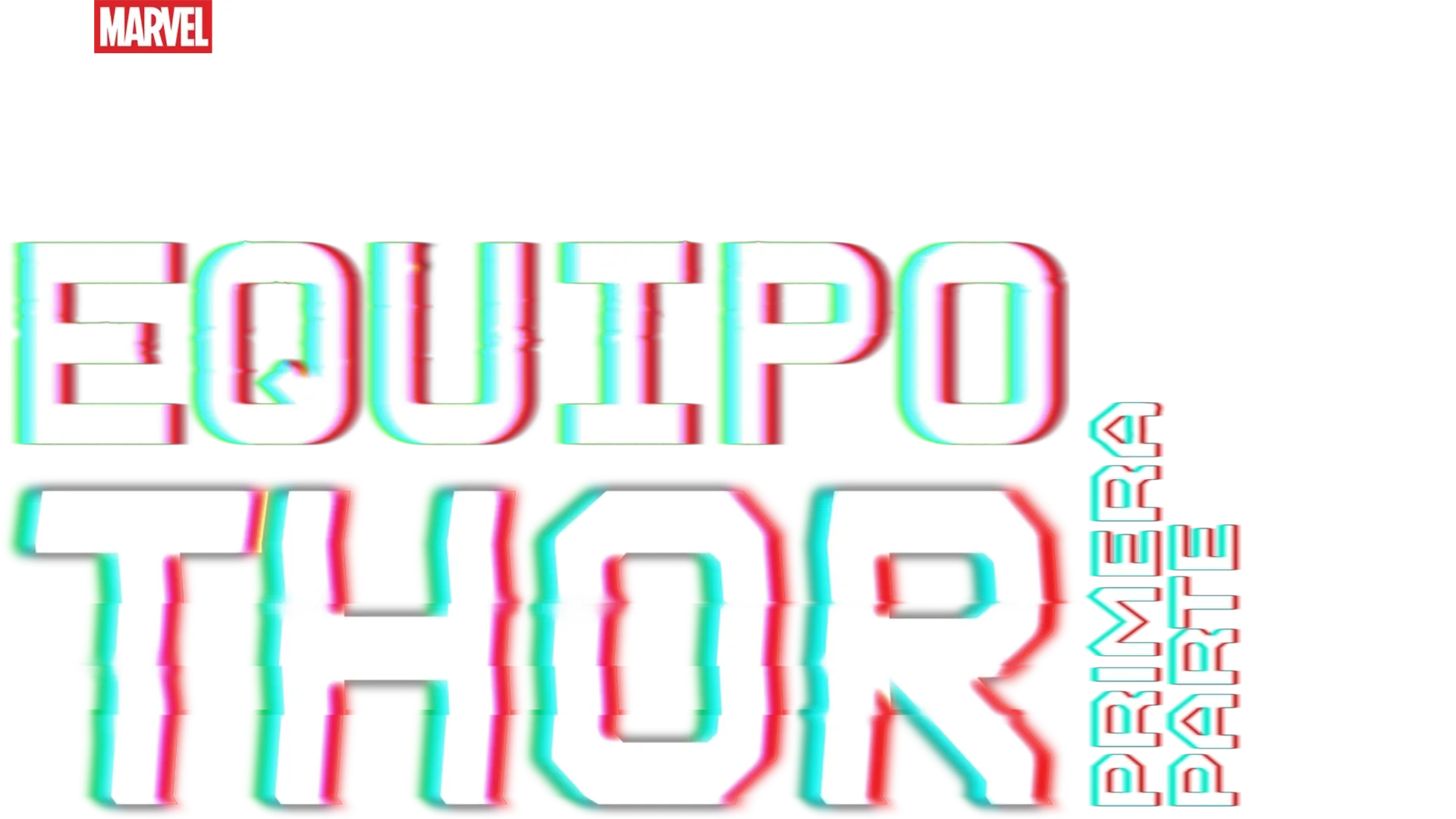 El equipo Thor: Parte 1