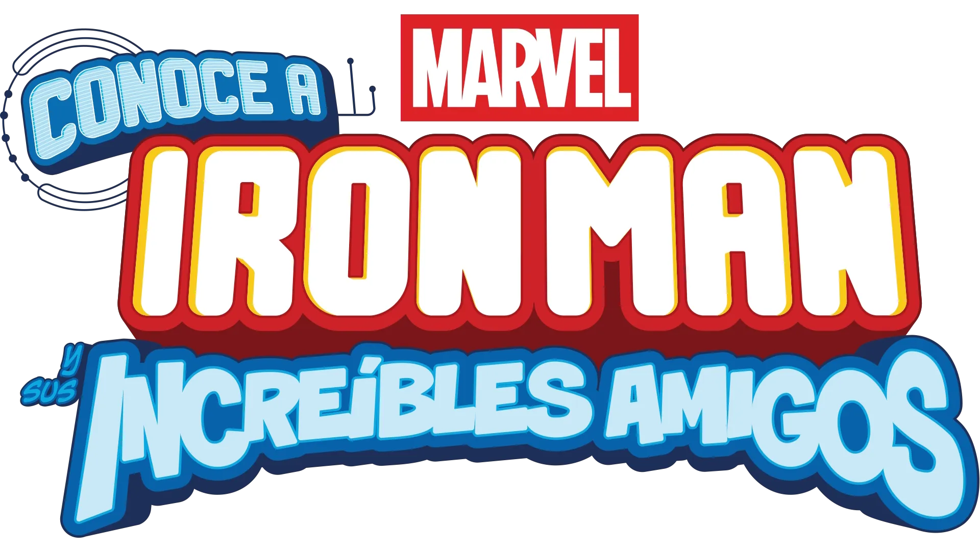 Conoce a Iron Man y sus increíbles amigos