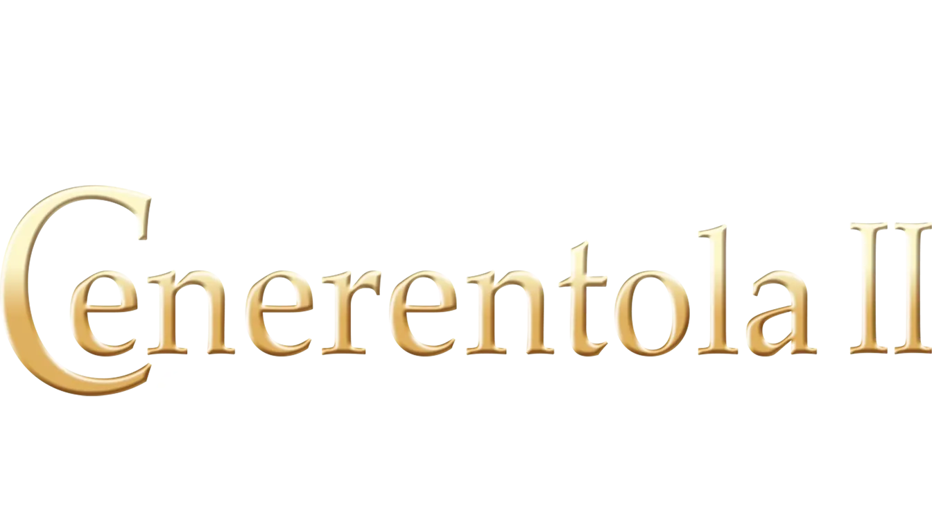 Cenerentola II: Quando i sogni diventano realtà