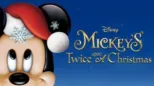 thumbnail - Mickey's Twice Upon a Christmas
