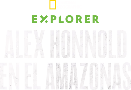 Explorer: Alex Honnold en el Amazonas