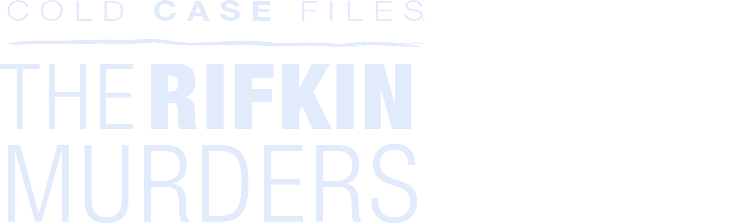 Cold Case Files: The Rifkin Murders