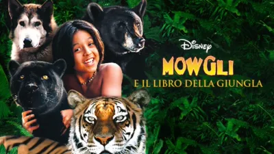 MOWGLI E IL LIBRO DELLA GIUNGLA