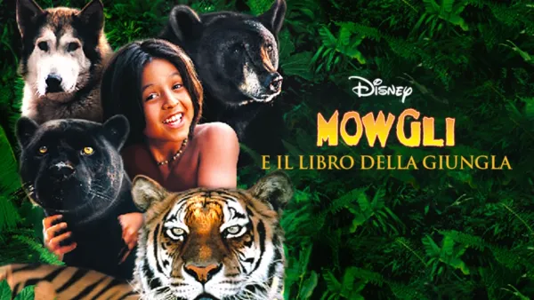 thumbnail - MOWGLI E IL LIBRO DELLA GIUNGLA