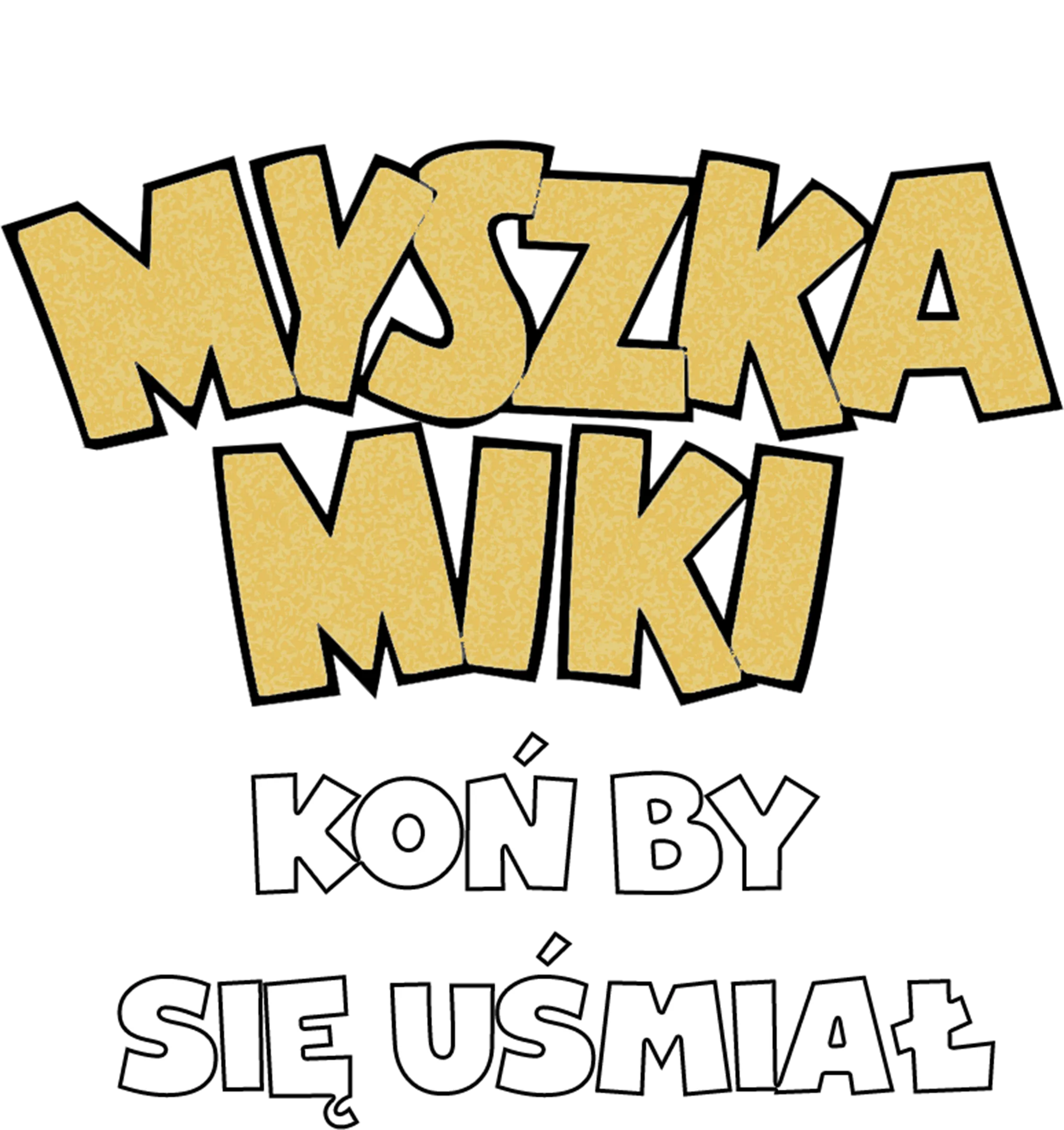 Koń by się uśmiał