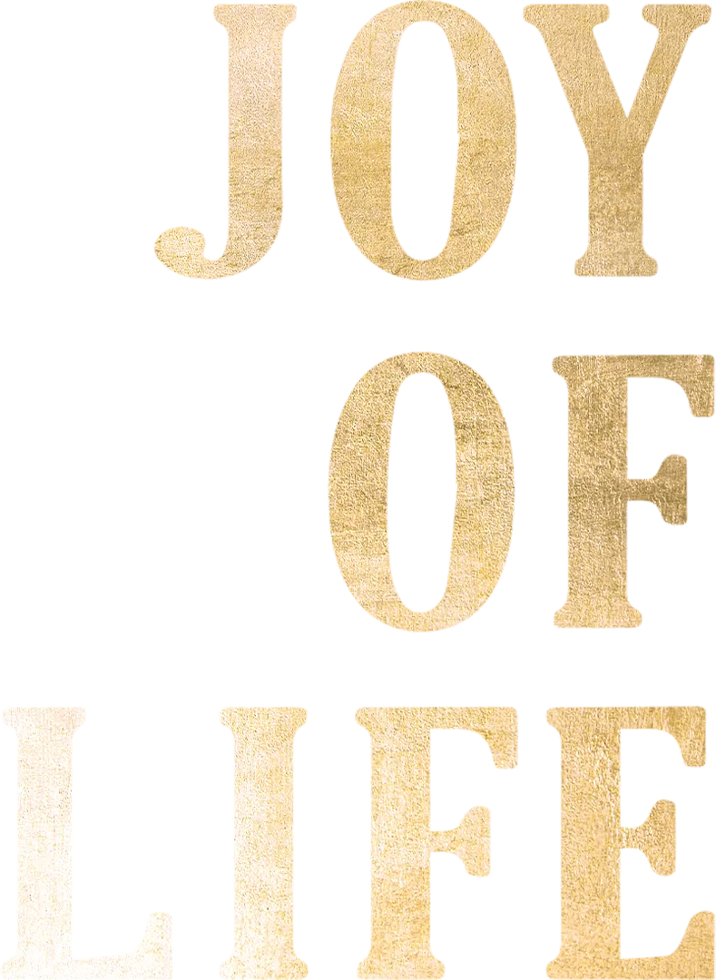 Joy of Life