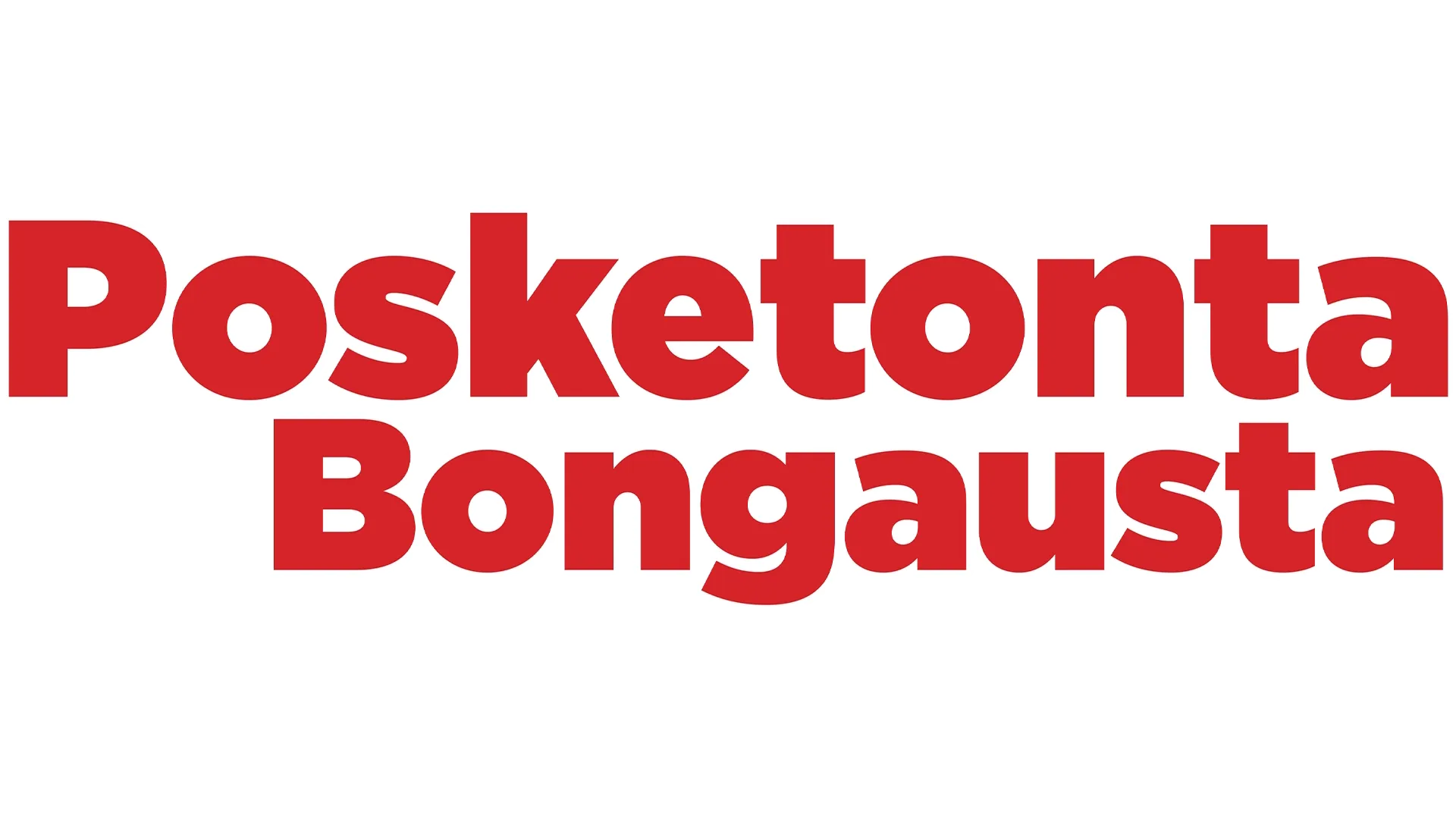 Posketonta bongausta