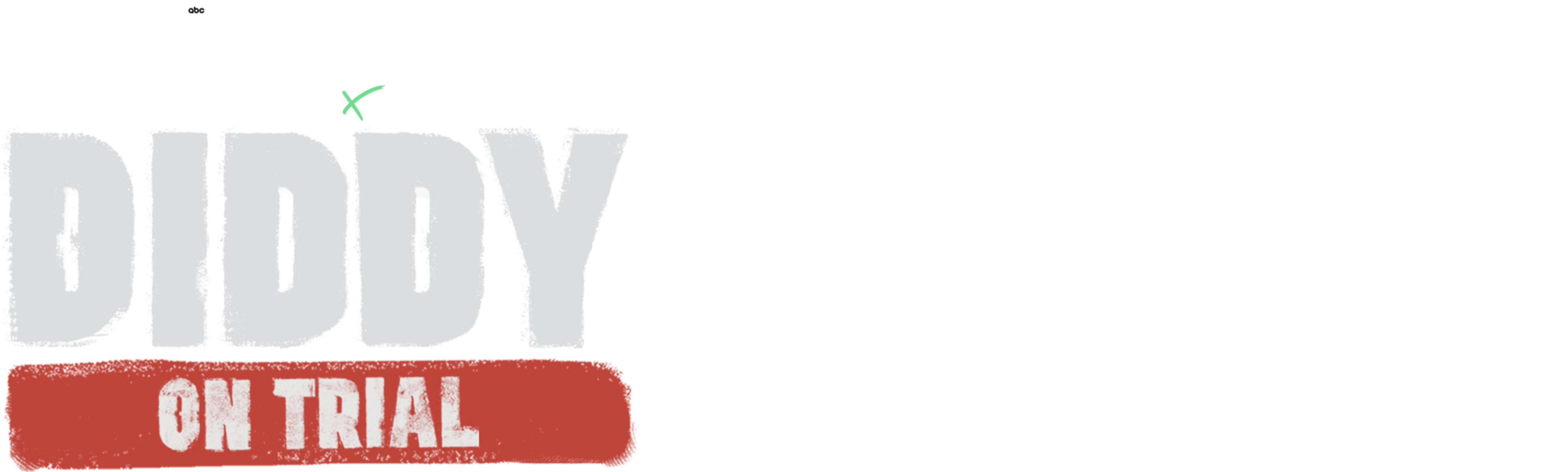 IMPACT x Nightline: Diddy on Trial