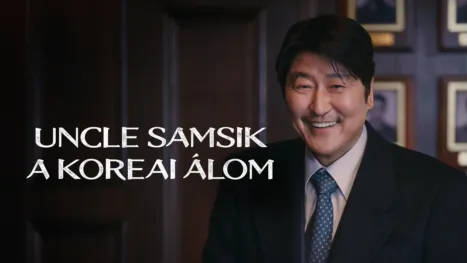 thumbnail - Uncle Samsik: A koreai álom