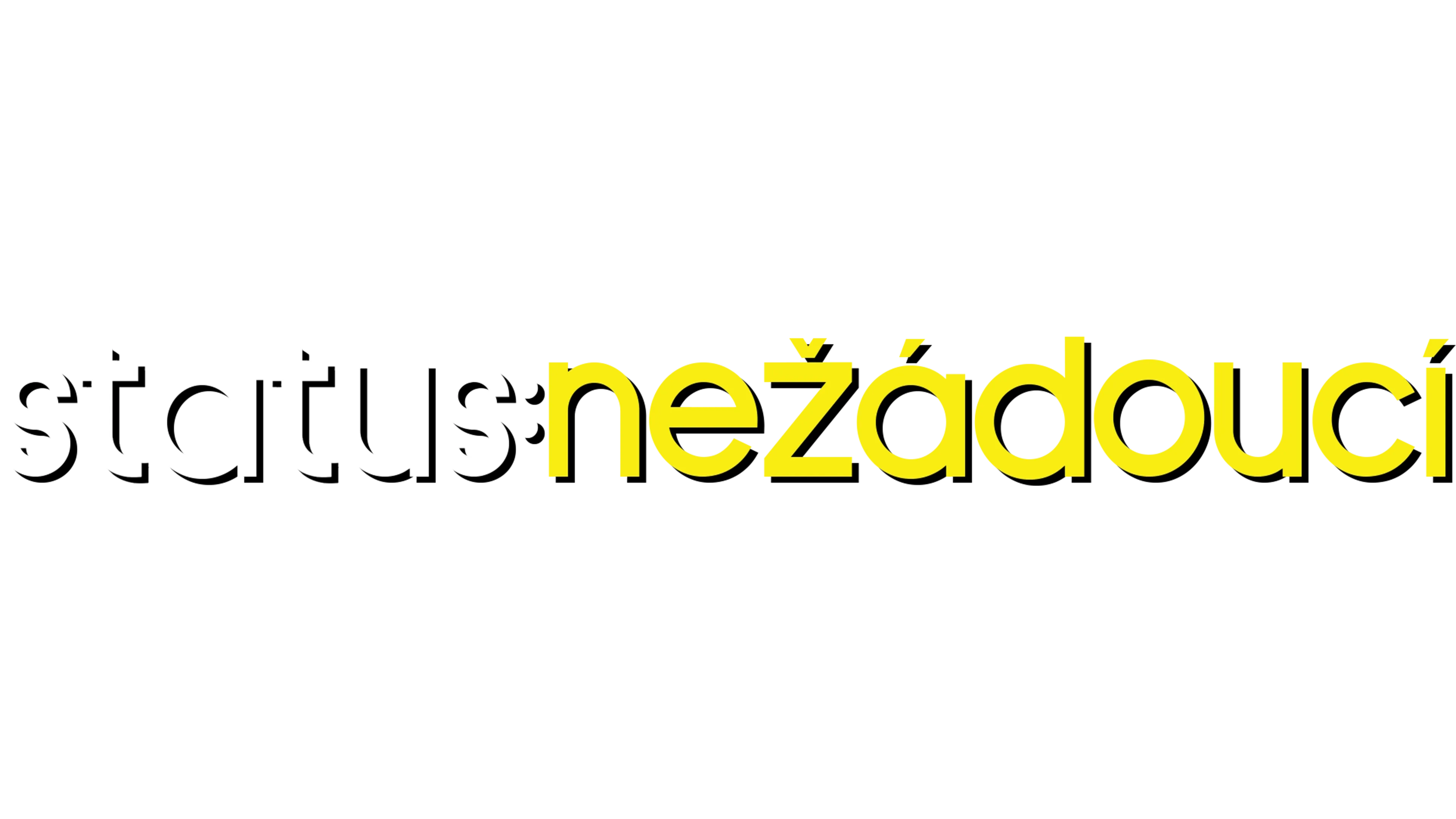 Status: Nežádoucí