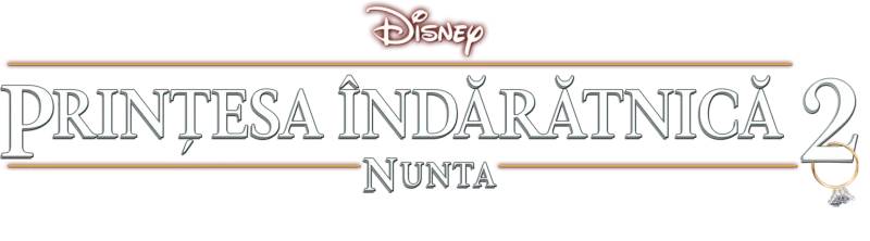 Prințesa îndărătnică 2 - Nunta