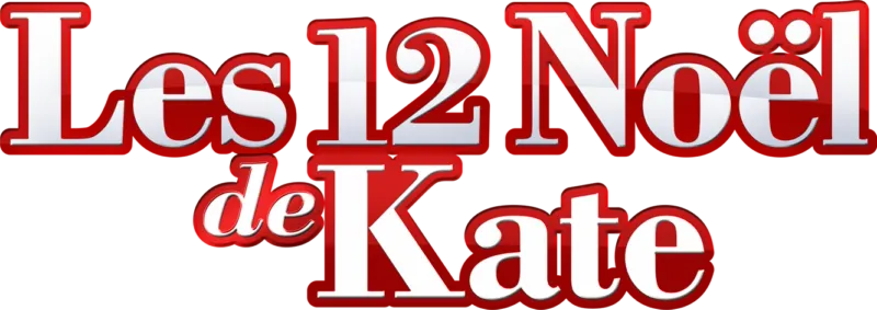 Les 12 Noël de Kate