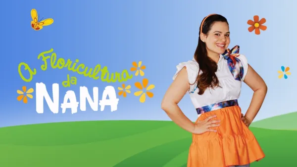 thumbnail - A Floricultura da Nana