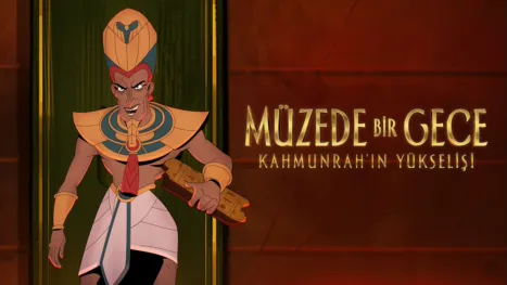 thumbnail - Müzede Bir Gece: Kahmunrah’ın Yükselişi