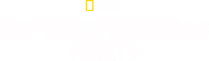 Superestruturas Nazis