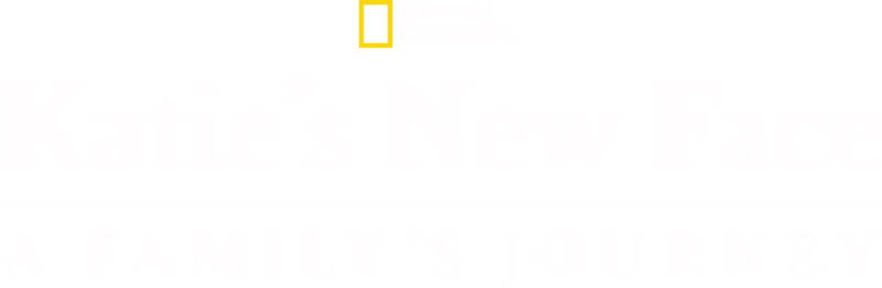 Katie's New Face: A Family's Journey
