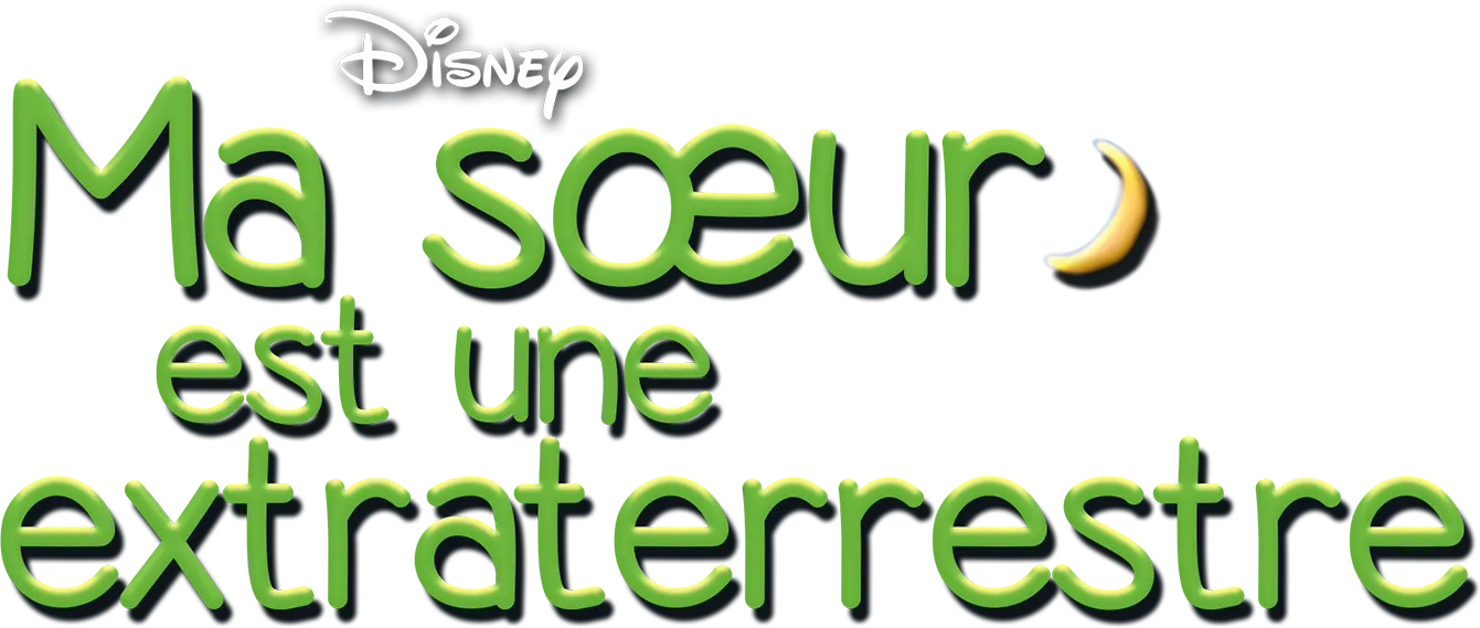Ma sœur est une extraterrestre