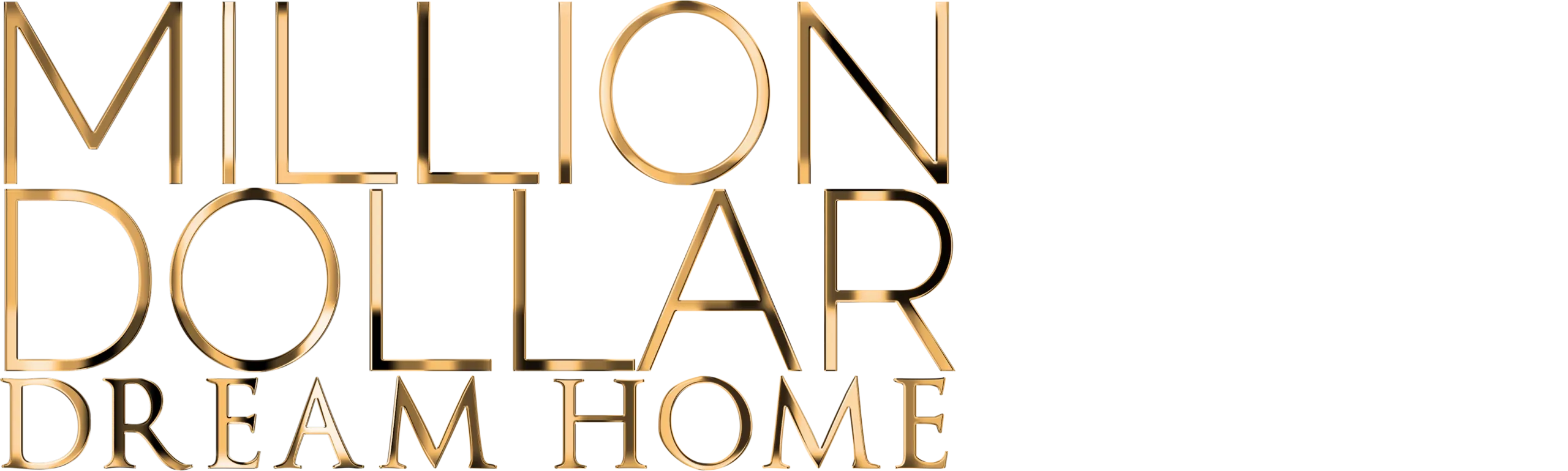 Million Dollar Dream Home